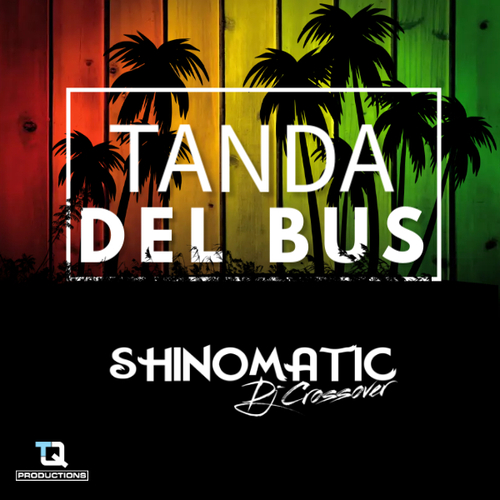 Cover de Dj Shinomatic - Mix Tanda del Bus Vol 01